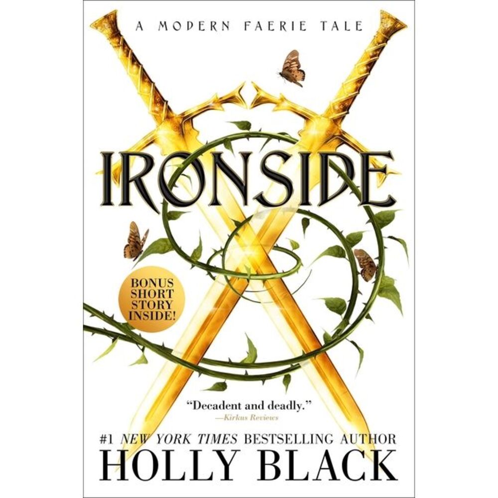 Ironside: A Modern Faerie Tale -- Holly Black